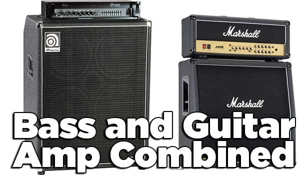 Bass and Guitar Amp Combined