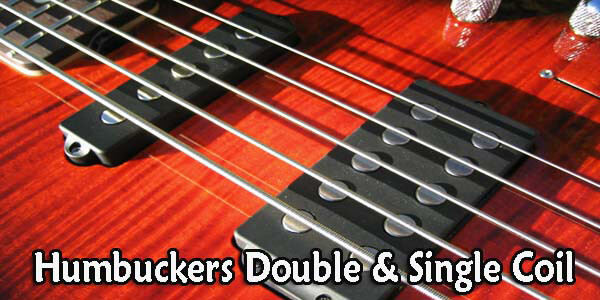 Humbuckers Double and Single Coil