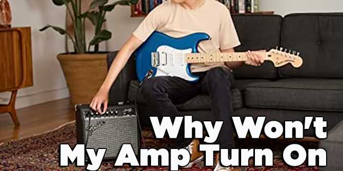 Why Won't My Amp Turn On